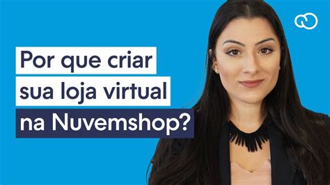 Como Funciona A Nuvemshop A Melhor Plataforma De Ecommerce Youtube