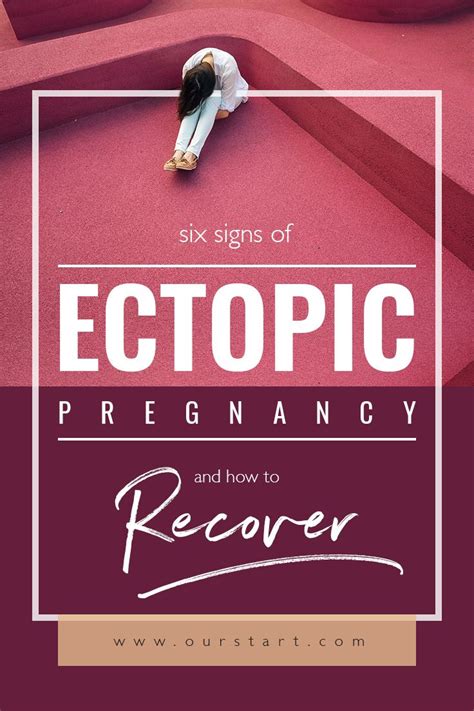 6 Signs Of Ectopic Pregnancy And How To Recover From It Ectopic