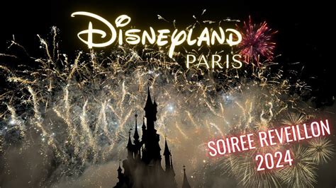 Soiree Reveillon A Disneyland Paris Youtube