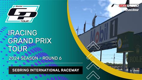 Iracing Grand Prix Tour Round At Sebring Youtube