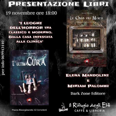 Sabato Al Rifugio Degli Elfi Di Cerveteri Elena Mandolini E Miriam