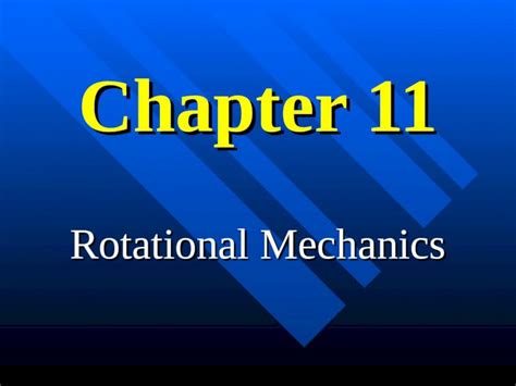 Ppt Chapter 11 Rotational Mechanics Rotational Inertia N An Object