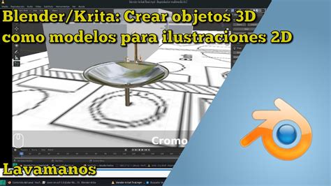 Blender Krita Crear Objetos D Como Modelos Para Ilustraciones D