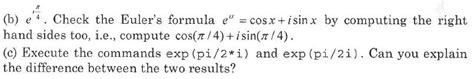 Solved AT B Ea Check The Euler S Formula E Cos X Isin Chegg