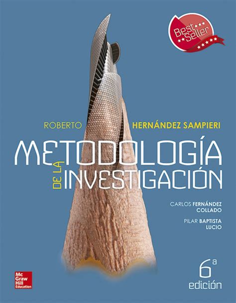 Metodología de la Investigación Roberto Hernández Sampieri 6a y 5a