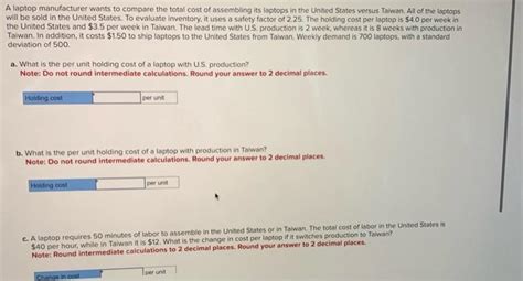 Solved A Laptop Manufacturer Wants To Compare The Total Cost Chegg