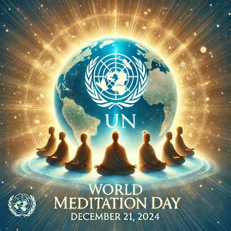 First Un World Meditation Day St December Friends