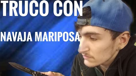 Cómo Hacer Truco con Navaja Mariposa YouTube