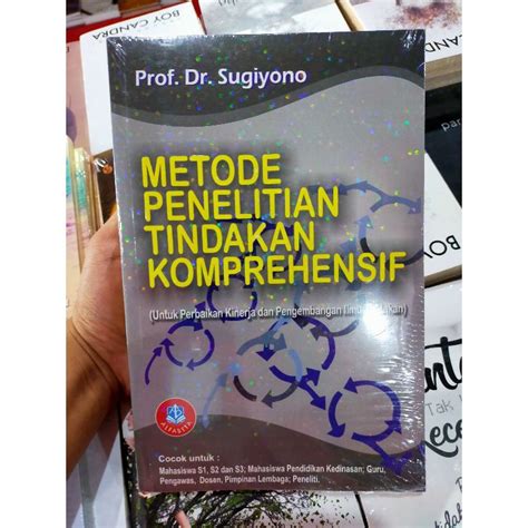 Jual Buku Metopel Metode Penelitian Tindakan Komprehensif Prof Dr