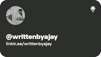 Writtenbyajay Instagram Linktree