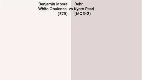 Benjamin Moore White Opulence 879 Vs Behr Kyoto Pearl MQ3 2 Side By