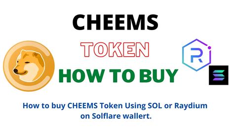 How To Buy Cheems Token Cheems Using Sol Or Raydium Exchange On