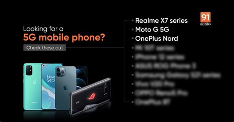 Best 5G mobile phones in India in 2021: Realme X7 series, OnePlus Nord, Mi 10T Pro, and more ...