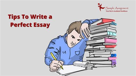 Tips To Write A Perfect Essay Steps And Examples Assignment Helper In