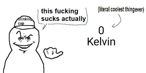 Kelvin Joke | This Fucking Sucks Actually / Literal Coolest Thing Ever ...
