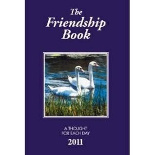 The Friendship Book 2011 By Francis Gay Goodreads