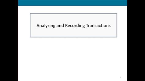 Analyzing And Recording Transactions Introduction 1