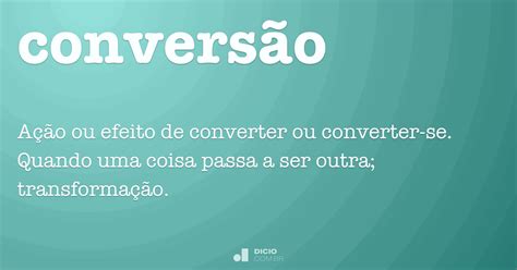 Significado Da Palavra Conversão