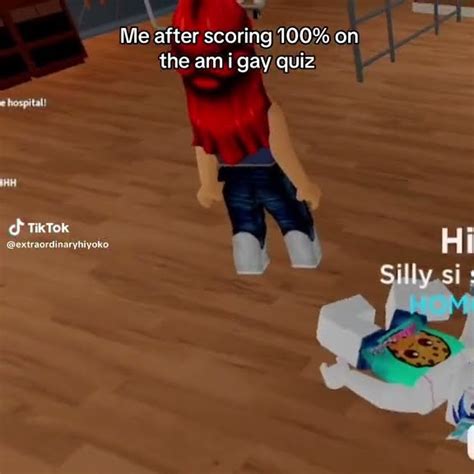 ROBLOX ME AFTER TAKING THE AM I GAY QUIZ YouTube