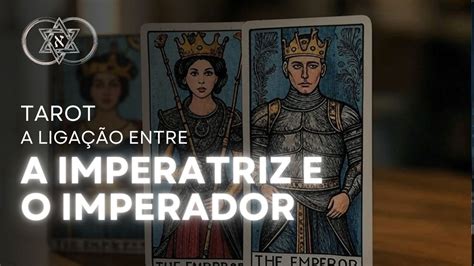 A Imperatriz Quer Evitar O Imperador - Aprenda Tarot - A Ligação entre O Imperador e A Imperatriz | O que os ...