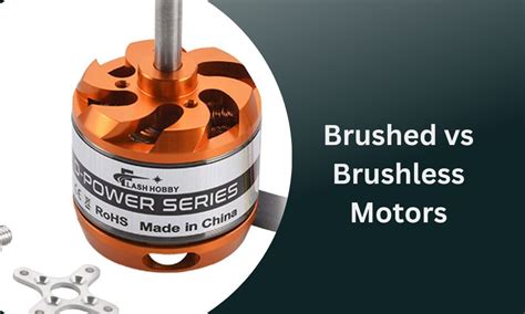 brushed motor  brushless  jasmine sani blog