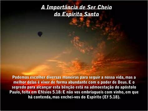 O Que É Ser Cheio Do Espírito Santo - A importancia de ser cheio do espirito santo | PPS