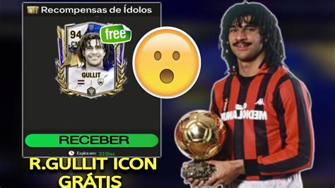 PEGUE HOJE GULLIT 94 GRÁTIS PARA TODOS NO EVENTO TOTY SAIBA COMO