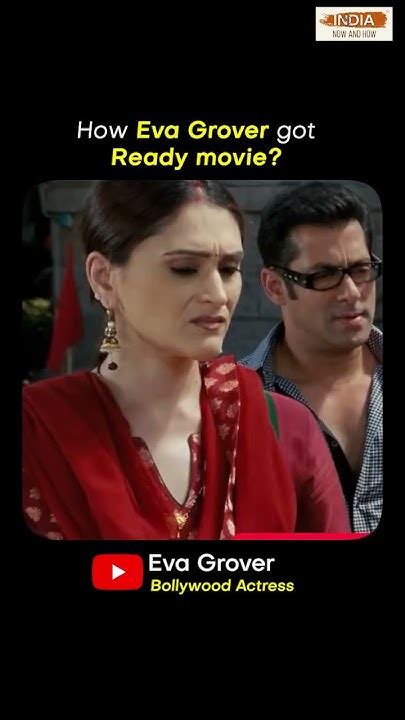 eva grover  salman khans ready   call selection