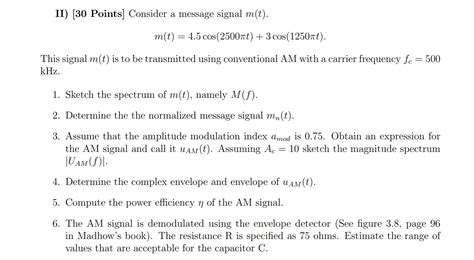 Solved Ii Points Consider A Message Signal M T M T Chegg