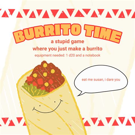 burrito time by Sunfish