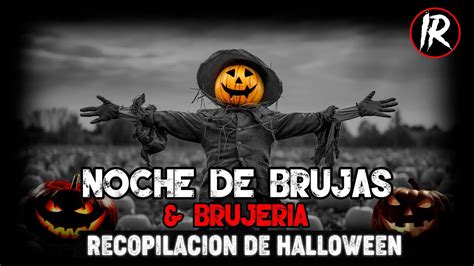 Aterradores Relatos De Brujeria Brujas Historias Para Escuchar