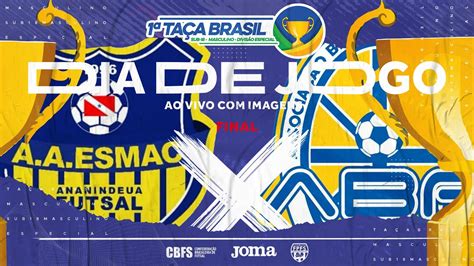 Taça Brasil Sub18 Masc Divisão Especial Esmac x ABF Beltrão Final