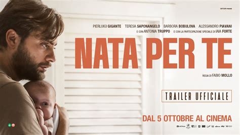 Nata Per Te Trailer Ufficiale Youtube