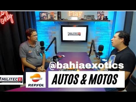 BAHIAEXOTICS PODCAST AUTOS MOTOS 3 YouTube