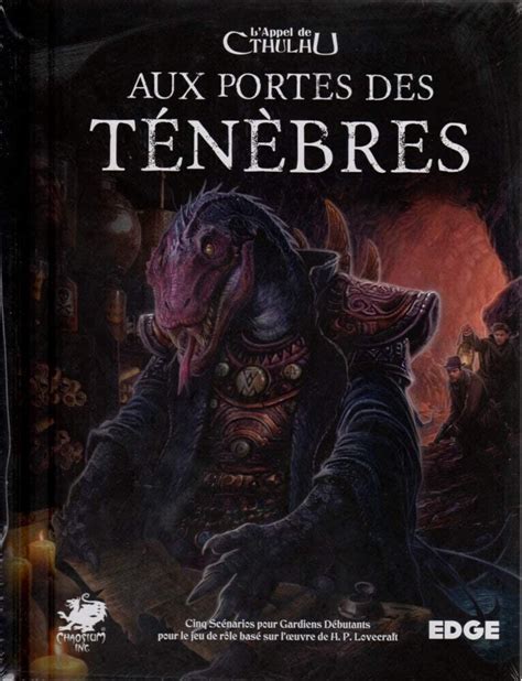 L Appel De Cthulhu Aux Portes Des T N Bres French Ab