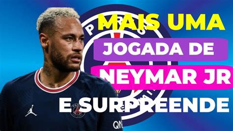 Neymar Surpreende Deixa O PSG E Fecha Contrato Um Dos Maiores