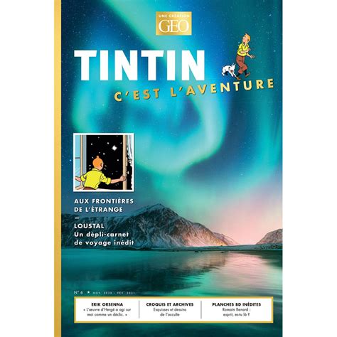 Magazine G O Tintin C Est L Aventure N Aux Fronti Res De L Trange