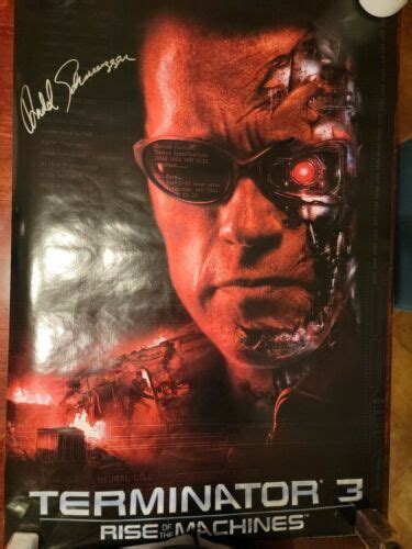 Terminator 3 Arnold Schwarzenegger original autographed poster ...