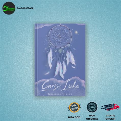 Jual NOVEL GARIS LUKA By Khairani Hasan Shopee Indonesia