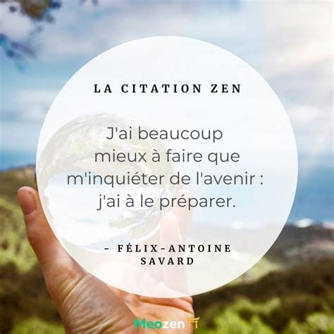 Citation zen Semaine 25 Félix Antoine Savard Juin 2022