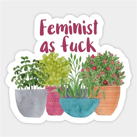 Feminist As Fuck Feminist Af Sticker Teepublic