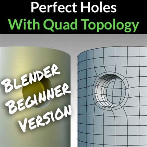 Perfect Holes With Quad Topology In Curved Surfaces Blender Secrets