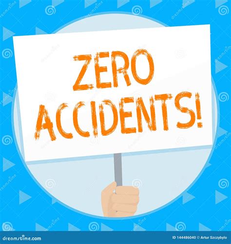 Word Writing Text Zero Accidents Business Concept For Important