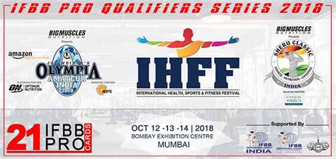 Mr Olympia Amateur 2018 Presented By IHFF IBB Indian Bodybuilding