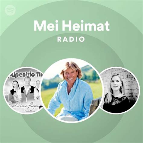 Mei Heimat Radio Playlist By Spotify Spotify