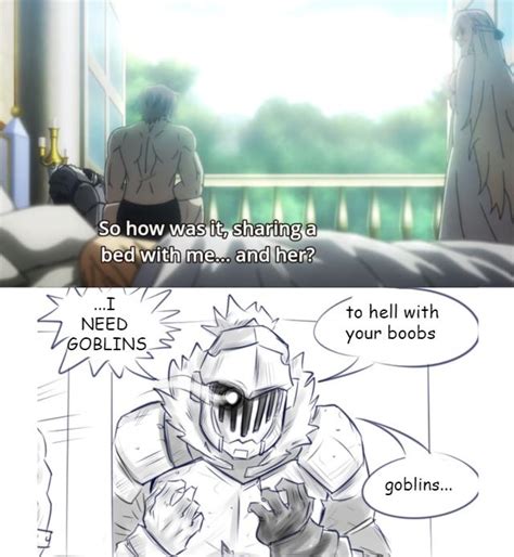 Goblins Turn Me On Not Your Virgin Ass R Animemes