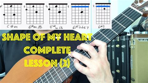 Complete Guitar Lesson Shape Of My Heart How To Play Dominic Miller Sting With Tab Chords Part