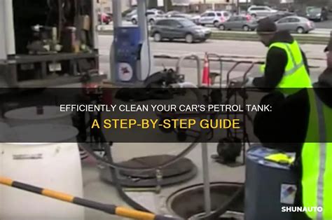 how to clean petrol tank of a car