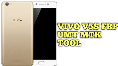 VIVO V5S FRP VIVO 1713 FRP 100 WORK UMT MTK TOOL YouTube