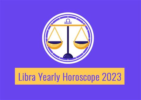 Libra Yearly Horoscope 2023 Read Libra 2023 Horoscope In Details